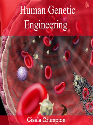 cover image of Human Genetic Engineering